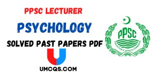 PPSC Lecturer Psychology Solved Past Papers PDF