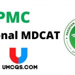 PMC National MDCAT: [All You Need To Know]