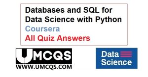 Databases and SQL for Data Science with Python All Quiz Answers